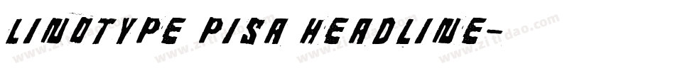 Linotype Pisa Headline字体转换